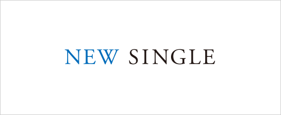 NEW SINGLE